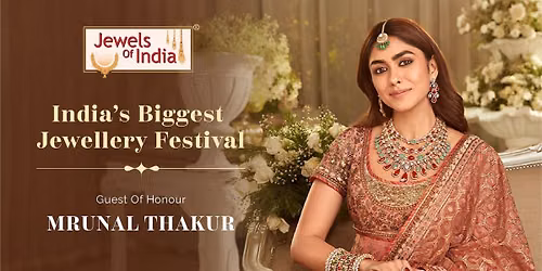Jewels of India 2026 : Biggest Jewellery Festival