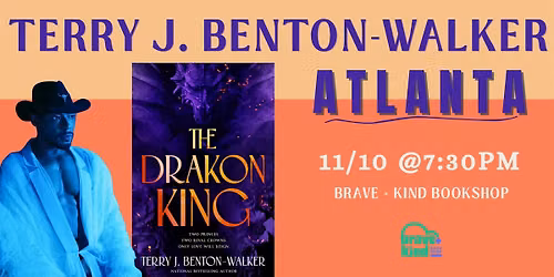 AUTHOR EVENT | Terry J. Benton Walker | THE DRAKON KING