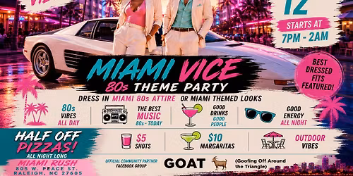 80\u2019s Miami Vice Party & Miami Rush