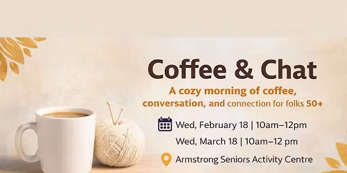 Armstrong Seniors Centre 'Coffee & Chat"