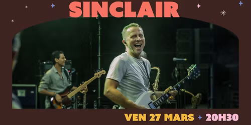 Sinclair + 1\u00e8re partie \u2022 Lo Bolegason