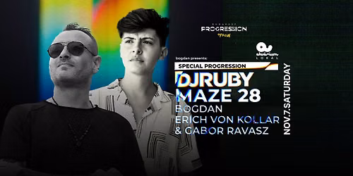 \ud83d\udca5 Bogdan Presents DJ RUBY & MAZE 28 @ Akv\u00e1rium Klub, Budapest \ud83d\udca5