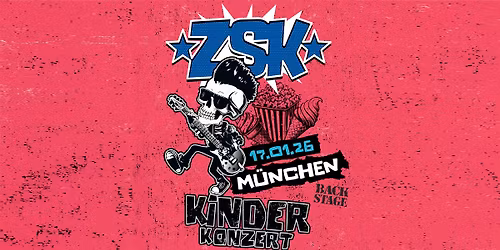 ZSK | Kinderkonzert | BACKSTAGE M\u00dcNCHEN 2026