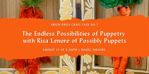 The Endless Possibilities of Puppetry