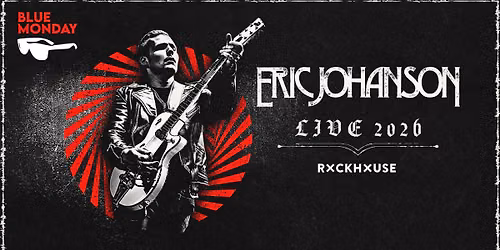 ERIC JOHANSON \u2022 Blue Monday \u2022 Rockhouse Salzburg