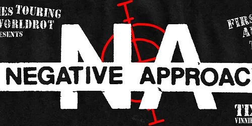 NEGATIVE APPROACH 2026 AUS & NZ TOUR PERTH
