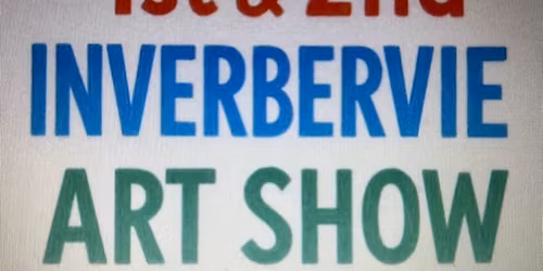 1st&2nd Inverbervie Guiding & Scouting Art Show