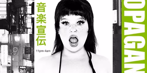 Propaganda - Indie Club Night!