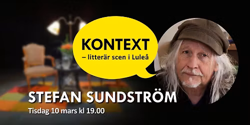 KONTEXT: Stefan Sundstr\u00f6m