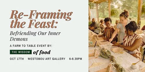 Re-framing the Feast: Befriending Our Inner Demons