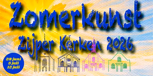 Zomerkunst Zijperkerken - 5 juli 2026