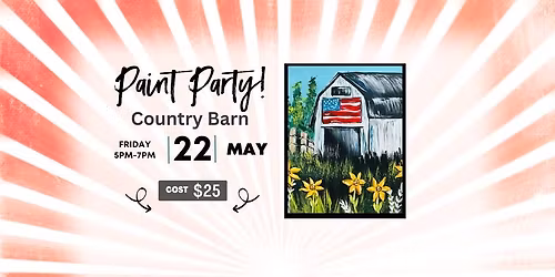 \ud83c\udfa8 Paint Party: Country Barn \ud83c\udf3b