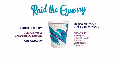 Throwback Bash w\/ Raid the Quarry
