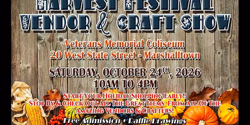 7th Annual Harvest Festival Vendor & Craft Show
