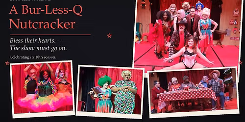 The Beulaville Baptist Book Club Presents: A Bur-Less-Q Nutcracker