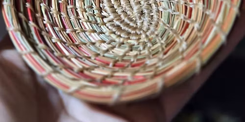 Pine Needle & Sweetgrass Basket Making Workshop | Ages 12 - Adult