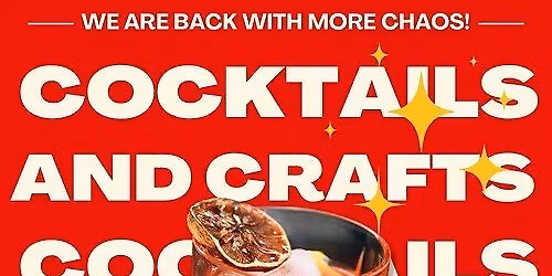 Cocktails & Crafts
