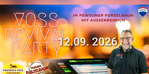 VOSS REVIVAL PARTY IM PEWSUMER PURZELBAUM 