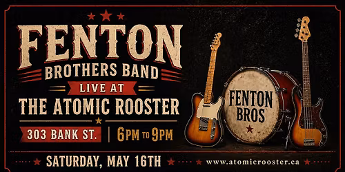 The Fenton Brothers @ The Atomic Rooster (Ottawa, Canada) - NO COVER