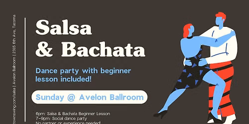 Salsa and Bachata Sunday @ Avelon Ballroom (9\/6)