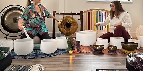 Healing Sound Bath with Jane and Jodi