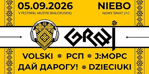 Graj 2026: \u043f\u044f\u0446\u044c \u0433\u0430\u0434\u043e\u045e \u043c\u0443\u0437\u044b\u043a\u0456, \u0448\u0442\u043e \u0430\u0431'\u044f\u0434\u043d\u043e\u045e\u0432\u0430\u0435!