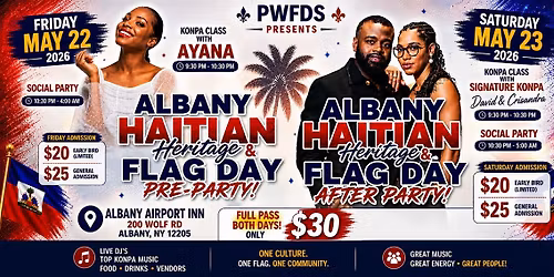 ALBANY HAITIAN HERITAGE & FLAG DAY PRE & AFTER PARTY