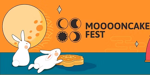 Mooooncake Fest