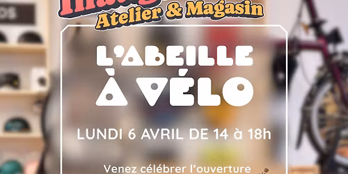 Inauguration: L\u2019 Abeille \u00e0 V\u00e9lo 