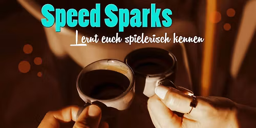 Speed Sparks - Games to spark connections (DE\/EN)