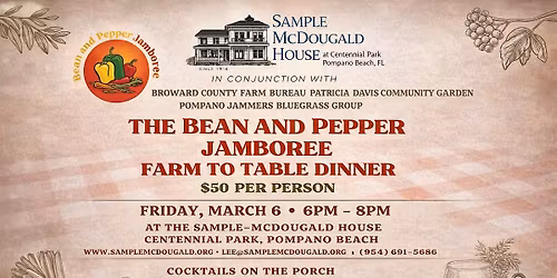 The Bean & Pepper Jamboree Farm to Table Dinner