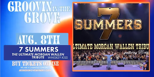 Whiskey Kiss opens for 7 Summers - The Ultimate Morgan Wallen Trubute!