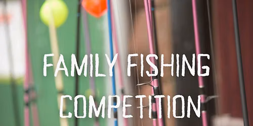 Family Fishing Competition