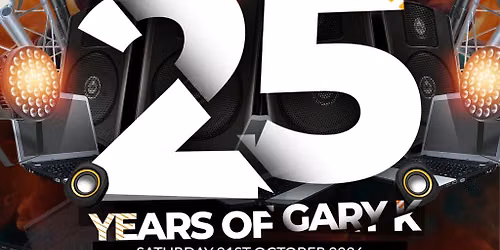 25 Years Of Gary K