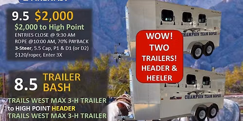 Rope Fast for 2 Top Line Trailers in 2 Arenas!