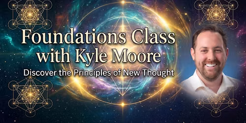 Principles of New Thought-Foundations