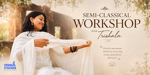 Tera Hua - Semi Classical Dance Workshop