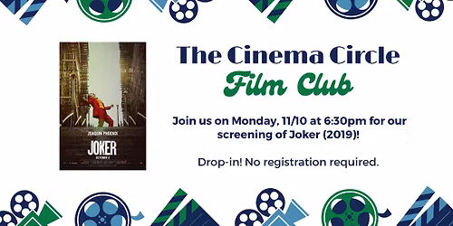 The Cinema Circle Film Club: Joker (2019)