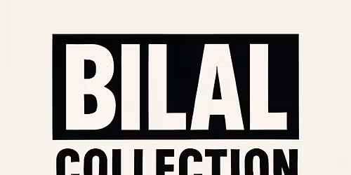 Bilal collection 