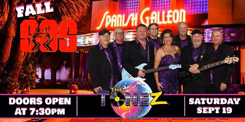 The Tonez LIVE @ Spanish Galleon Fall SOS