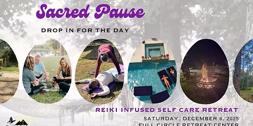 Sacred Pause: 1 Day Drop in Reiki Infused Self Care Retreat