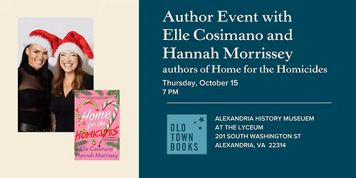 Author Event: Elle Cosimano and Hannah Morrissey, Home for the Homicides