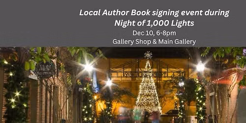 Local Author Book signing event during Night of 1,000 Lights