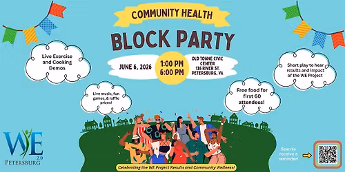 WE Community Health Block Party