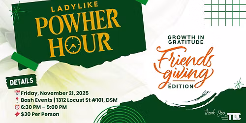 Friendsgiving Friday PowHer Hour
