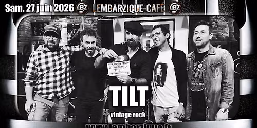 [CONCERT] Tilt (vintage rock)