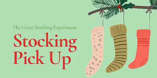 Stocking Pick Up - The Great Stocking Experiment