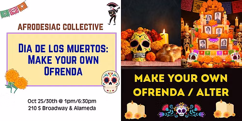 Dia de los Muertos: Make your own Ofrenda