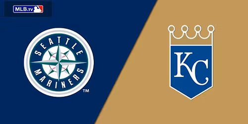 Seattle Mariners at Kansas City Royals