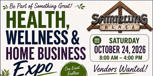 Health, Wellness & Home Business Expo